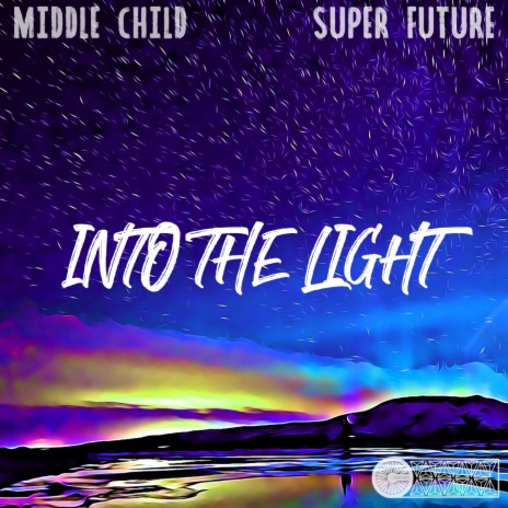 Into The Light ft. Super Future