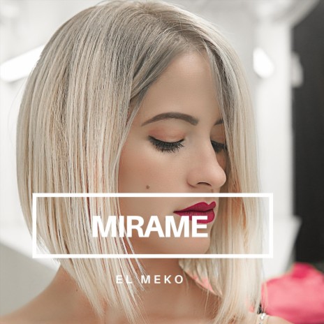 Mirame | Boomplay Music