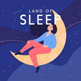Land of Sleep: Cozy Nature Sounds for Relaxation