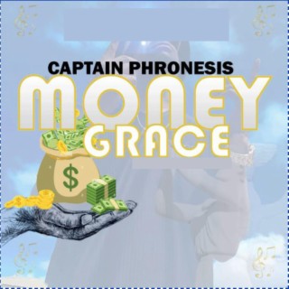 Money Grace lyrics | Boomplay Music