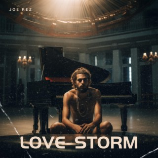 Love Storm lyrics | Boomplay Music
