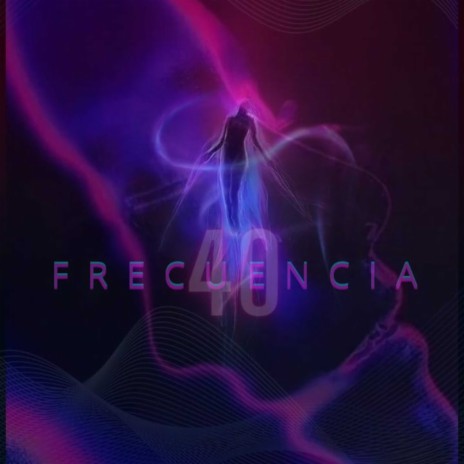 Frecuencia 40 ft. Rek Hernandez | Boomplay Music