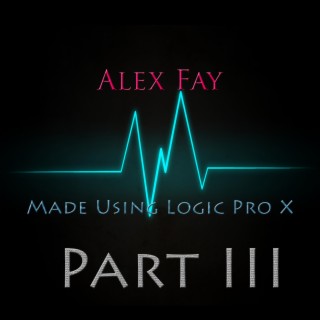 Made on Logic Pro X Part III