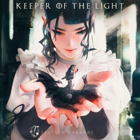 Keeper of the Light | Boomplay Music