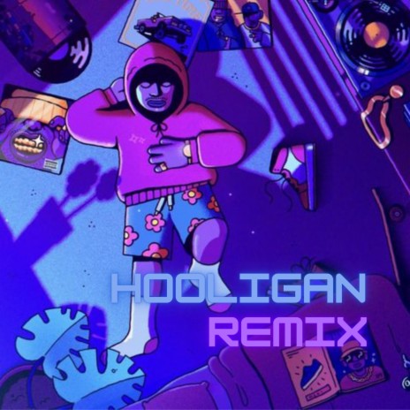 Hooligan (Remix) | Boomplay Music