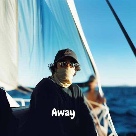 Away | Boomplay Music