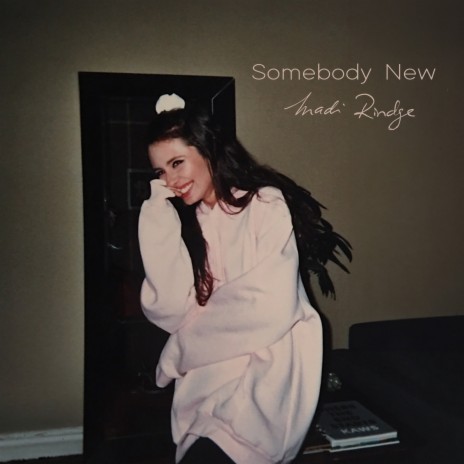 Somebody New | Boomplay Music