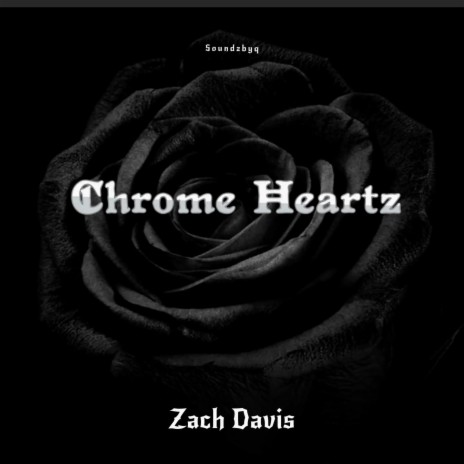 Chrome Heartz | Boomplay Music