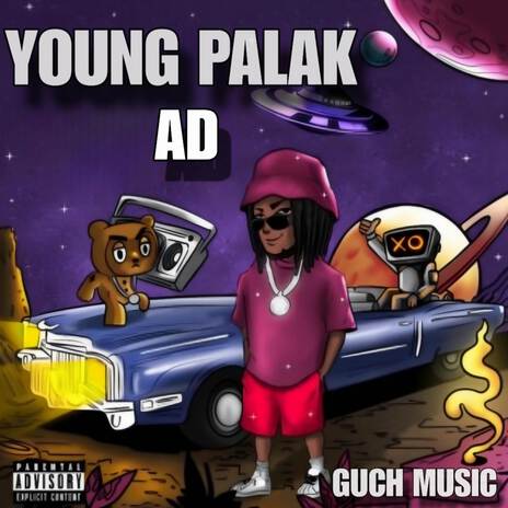 YOUNG PALAK ft. GUCH MUSIC