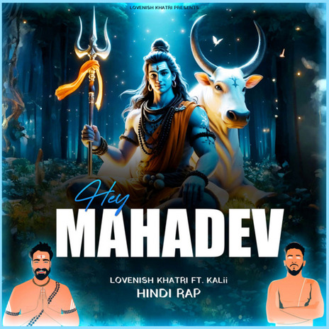 Hey Mahadev (Hindi Rap) | Boomplay Music