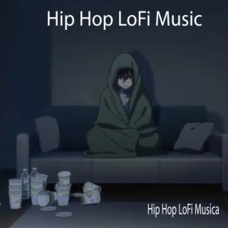 Hip Hop LoFi Music