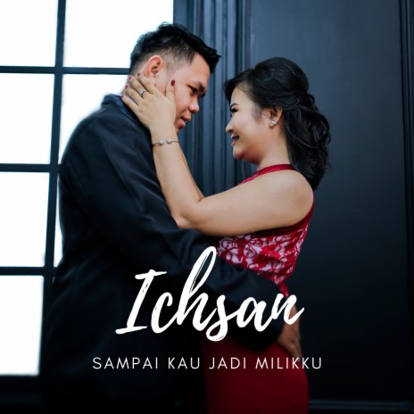 Sampai Kau Jadi Milikku | Boomplay Music