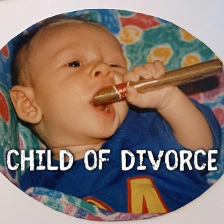 Child Of Divorce