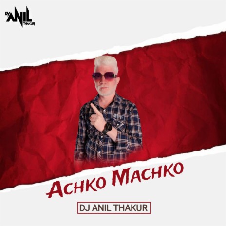 Achko Machko | Boomplay Music