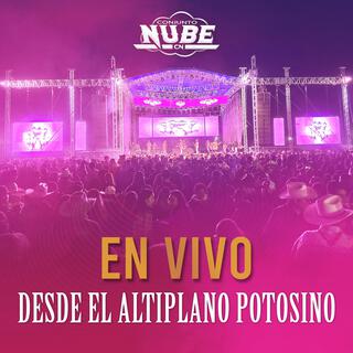 En Vivo Desde El Altiplano Potosino (En vivo)