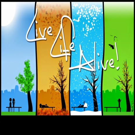 Live Life Alive (Single) | Boomplay Music