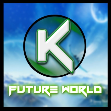 Future World | Boomplay Music