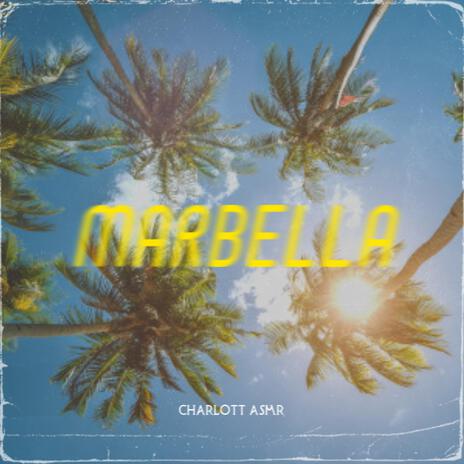 Marbella | Boomplay Music