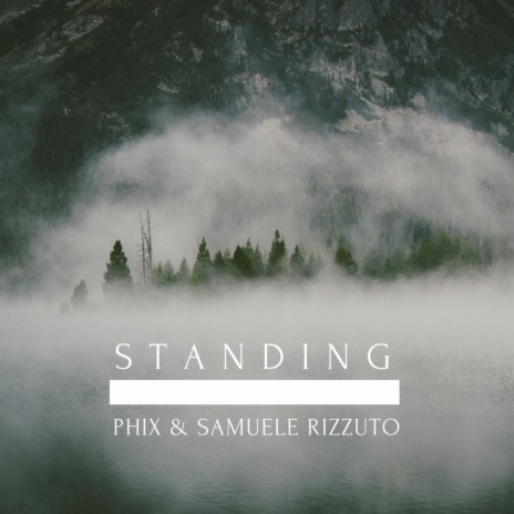 Standing (Instrumental) ft. Samuele Rizzuto