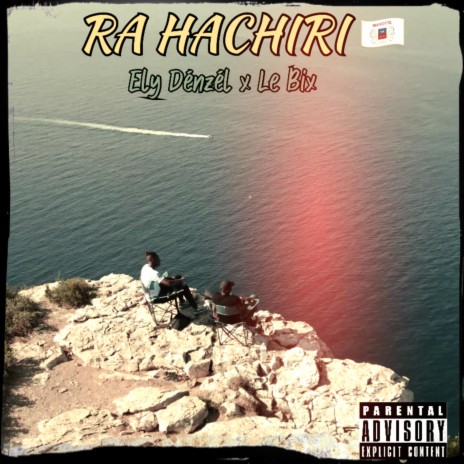 Ra Hachiri ft. Le Bix