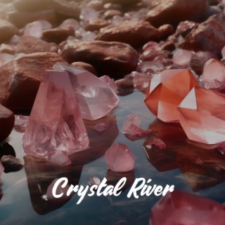 Crystal River: Immersive Meditation to Help You Let Go of Past, Release Stress & Anxiety, Liquid Ambient Sound Therapy