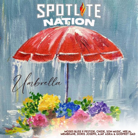 Umbrella ft. Festizie, Chizie, S.O.N Music, Neeja & Membrane | Boomplay Music