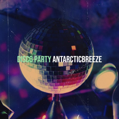 Disco Party | Boomplay Music