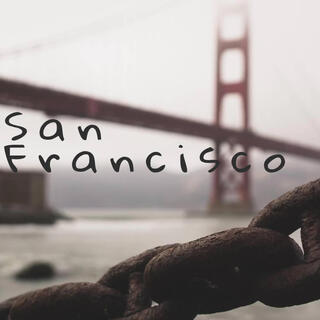 San Francisco lyrics | Boomplay Music