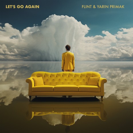 Let's Go Again ft. Yarin Primak