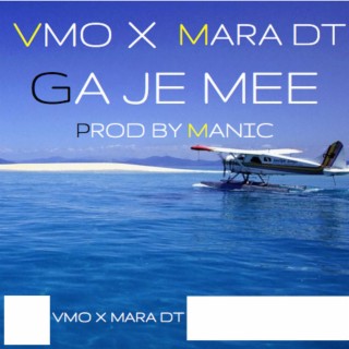 Ga je mee (feat. Mara DT)