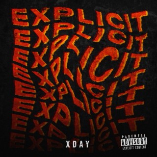 Explicit (18+) lyrics | Boomplay Music