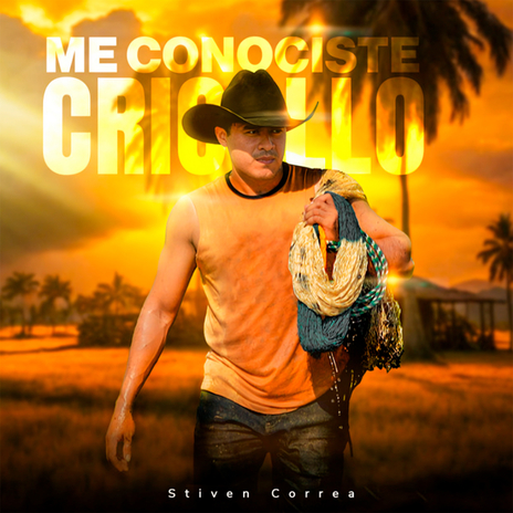 Me Conociste Criollo | Boomplay Music