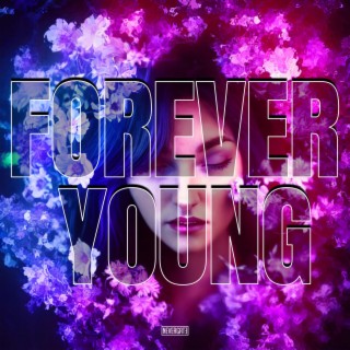 Forever Young