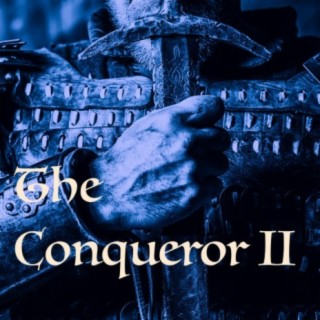 The Conqueror II