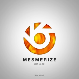 Mesmerize