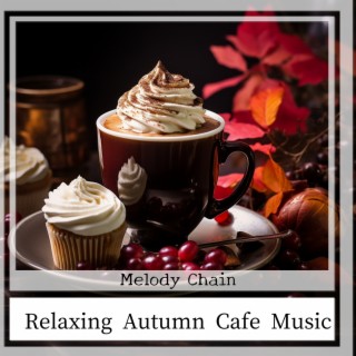 Relaxing Autumn Cafe Music