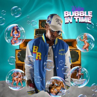 Bubble In Time