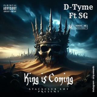 King Is Coming