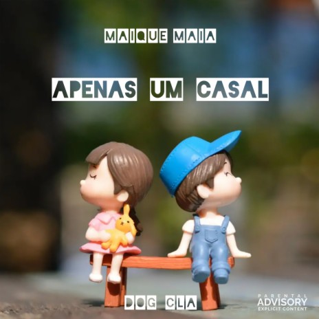 Apenas um Casal ft. Dog Clã | Boomplay Music