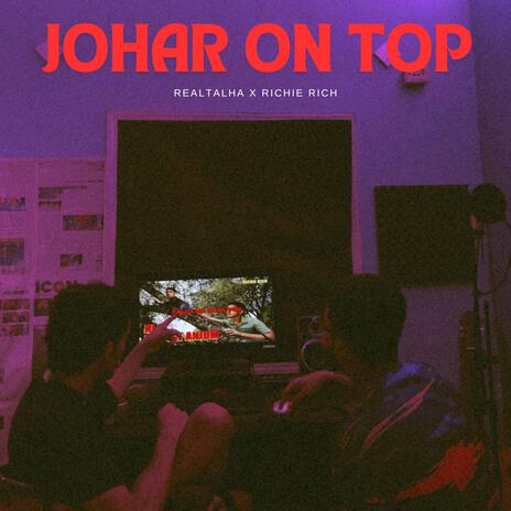 Johar On Top ft. RealTalha | Boomplay Music