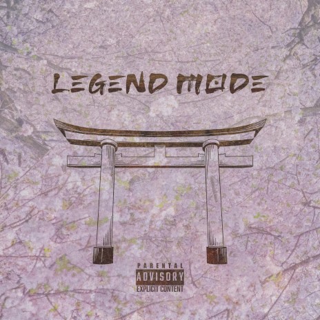 Legend Mode (Instrumental) | Boomplay Music