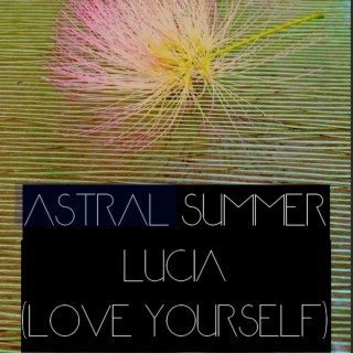 Astral Summer