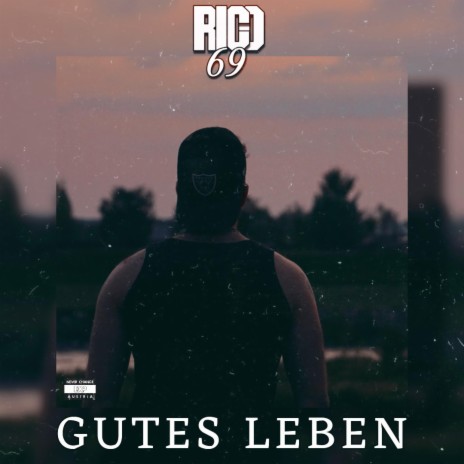 Gutes Leben | Boomplay Music