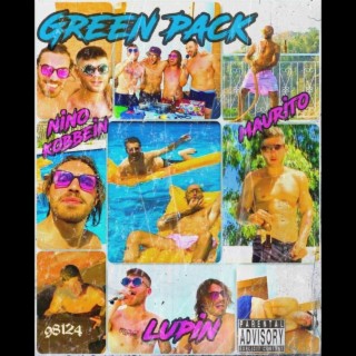 Green Pack ft. Lupin lyrics | Boomplay Music