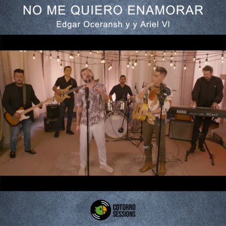 No me quiero enamorar ft. Edgar Oceransky & Ariel Vi | Boomplay Music