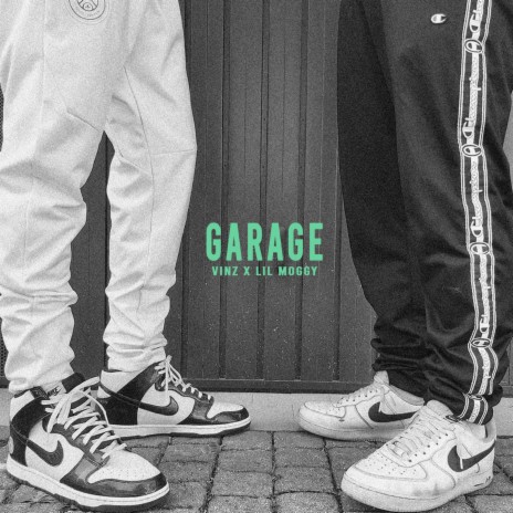 GARAGE ft. Lil Moggy | Boomplay Music