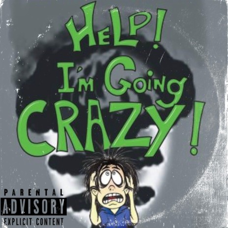 Goin crazy | Boomplay Music