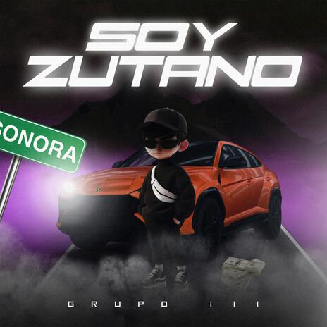 Soy Zutano | Boomplay Music