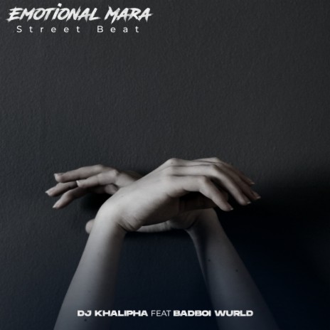 Emotional Mara Street Beat ft. Badboi Wurld | Boomplay Music