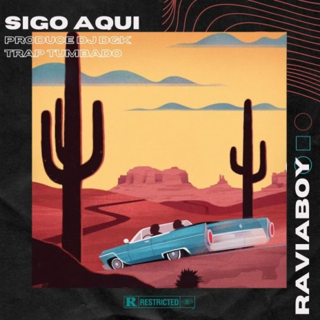 Sigo Aquí | Boomplay Music